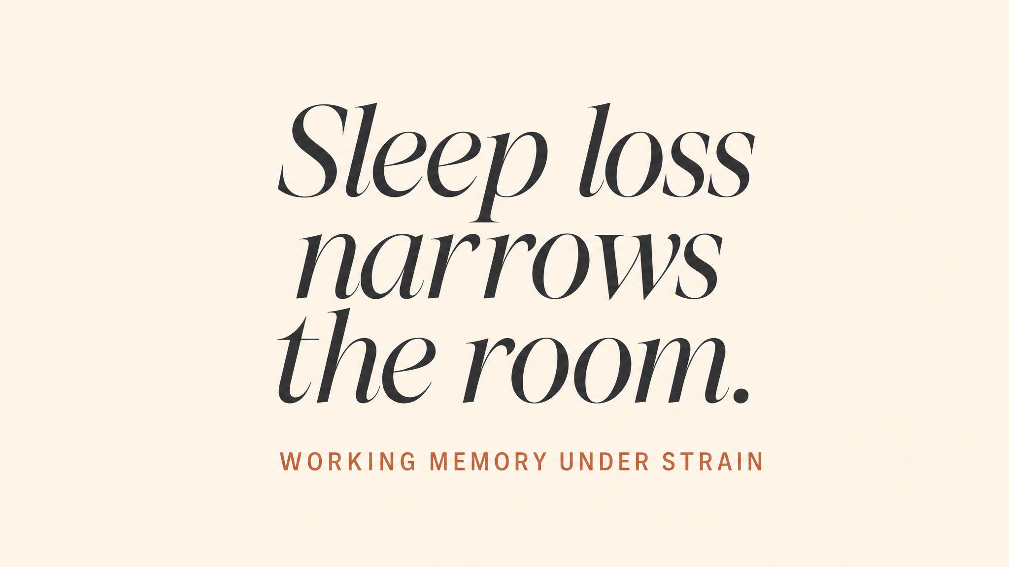 Working memory under strain