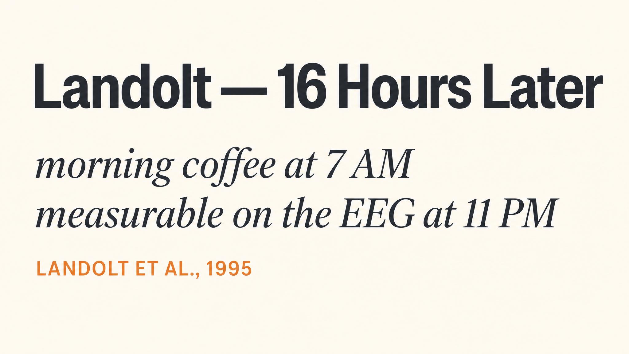 Landolt 1995 — 16 hours later